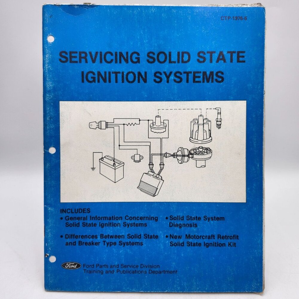 Ford 1976 Servicing Solid State Ignition Systems Manual